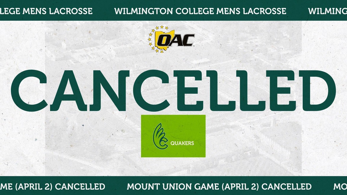 Men's Lacrosse Game at Mount Union Cancelled